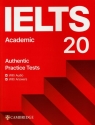 IELTS 20 Practice Test Academic Student's Book with Answers with Digital Pack Opracowanie zbiorowe