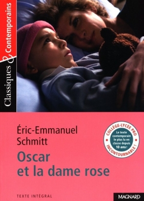 Oscar et la dame rose - Éric-Emmanuel Schmitt