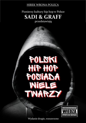 Polski hip hop posiada wiele twarzy - Piotr Sadowski, Andrzej Graff