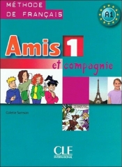 Amis et compagnie 1 Podręcznik - Samson Colette