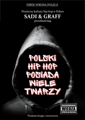 Polski hip hop posiada wiele twarzy - Andrzej Graff, Piotr Sadowski