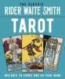 The Classic Rider Waite Smith Tarot: Includes 78 Cards and 48-Page Book A E Waite
