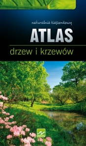 Atlas drzew i krzewów