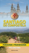 Santiago de Compostela Poradnik i przewodnik pielgrzyma