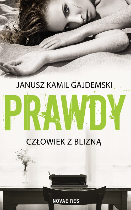 Prawdy Tom 1 Człowiek z blizną