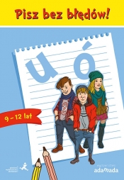 Pisz bez błędów! u i ó - Anna Halasz, Piotr Borys