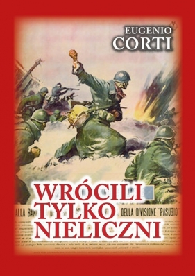 Wrócili tylko nieliczni - Eugenio Corti