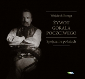Żywot górala poczciwego - Brzega Wojciech