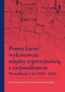 Prawo karne wykonawcze między represyjnością a...