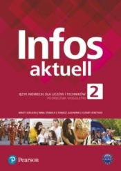 Infos aktuell 2. Język niemiecki. Podręcznik + kod (Interaktywny podręcznik) Pack - C, Birgit Sekulski, Nina Drabich, Tomasz Gajownik