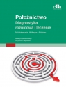 Położnictwo Diagnostyka różnicowa i leczenie D. Schlembach