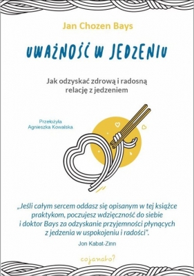 Uważność w jedzeniu - Bays Jan Chozen