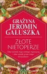 Złote nietoperze Jeromin-Gałuszka Grażyna