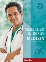 Menschen im Beruf - Medizin B2-C1+ CD Dorothee Thommes, Alfred Schmidt