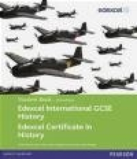 Edexcel International GCSE History Student Book Robin Bunce, Jane Shuter, John Child