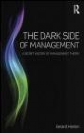 The Dark Side of Management Gerard Hanlon