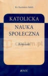 KATOLICKA NAUKA SPOŁECZNA