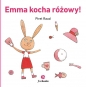 Emma kocha różowy! - Piret Raud