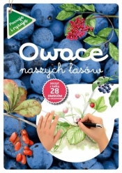 Owoce naszych lasów - Katarzyna Kopiec-Sekieta