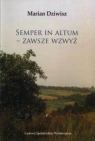 Semper in Altum Zawsze wzwyż  Dziwisz Marian