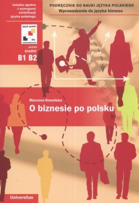 O biznesie po polsku - Kowalska Marzena