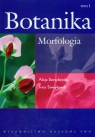 Botanika Tom 1 Morfologia Szweykowska Alicja, Szweykowski Jerzy