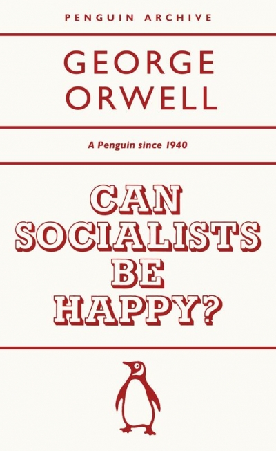 <img src='https://webimage.pl/pics/905/6/d9780241746905.jpg' style='height:440px' /> Can Socialists be Happy? wer. angielska