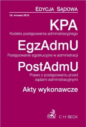 Kodeks postępowania administracyjnego Postępowanie egzekucyjne w administracji Prawo o postępowaniu przed sądami administracyjnymi
