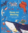Keep on Moving Sara Forster, Olivia Forster, Terri Po