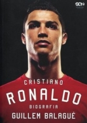 Cristiano Ronaldo. Biografia - Guillem Balagué