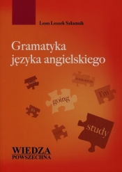 Gramatyka języka angielskiego - Leon Leszek Szkutnik