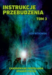 Instrukcje przebudzenia Tom 3 - Igor Witkowski