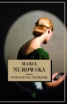 Innego życia nie będzie  Maria Nurowska