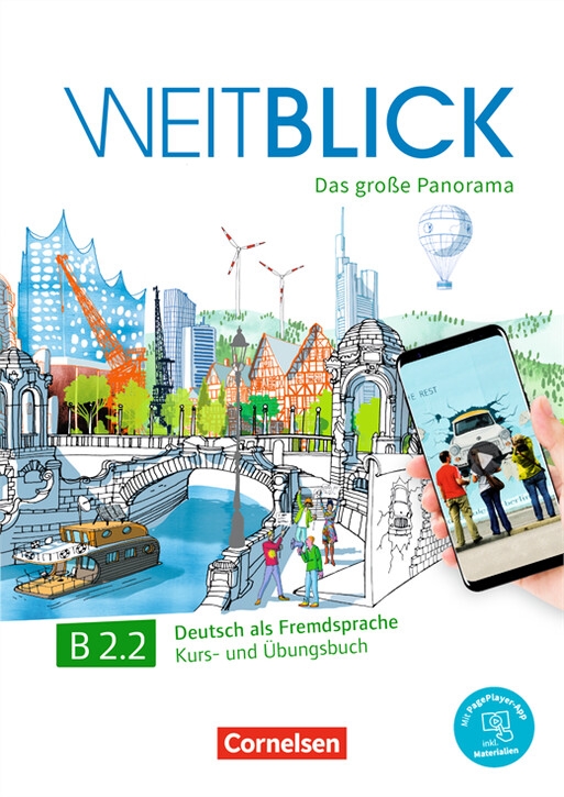 Weitblick B2.2 Band 2 Kurs und Übungsbuch Mit PagePlayer App inkl Audios Videos und Texten