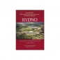 Rydno. A Stone Age Red Ochre Quarry and Socioeconomic Center. A Century of Research - Romuald Schild, Królik Halina, Andrzej Jacek Tomaszewski, Ciepielewska Elżbieta