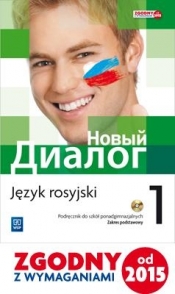 Nowyj Dialog. Język rosyjski. Podręcznik. Część 1 (z CD audio). Szkoły ponadgimnazjalne - Mirosław Zybert