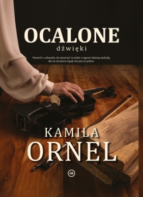Ocalone dźwięki - Kamila Ornel