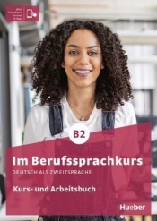 Im Berufssprachkurs B2 Podr. + ćw. + online - Buchwald-Wargenau Isabel, Dagmar Giersberg