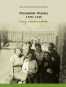 Poznańskie Winiary 1939-1945. Losy winiarczyków Leitgeber Zofia, Stelmachowska Katarzyna