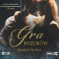 Gra pozorów (Audiobook) - Charlotte Mils