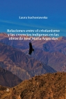 Relaciones entre el cristianismo y las creencias indigenas en las obras de Jose Suchostawska Laura