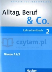 Alltag Beruf & CO 2 Lehrerhandbuch - Jörg Braunert