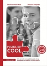 Polski jest COOL A1 cz.1 książka studenta + MP3 Ewa Piotrowska-Rola, Marzena Porębska