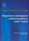 Diagnostyka radiologiczna i ultrasonograficzna psów i kotów