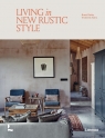 Living in New Rustic Style wer. angielska Vivienne Ayers