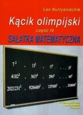 Kącik olimpijski część 4. Sałatka matematyczna - Lev Kurlyandchik