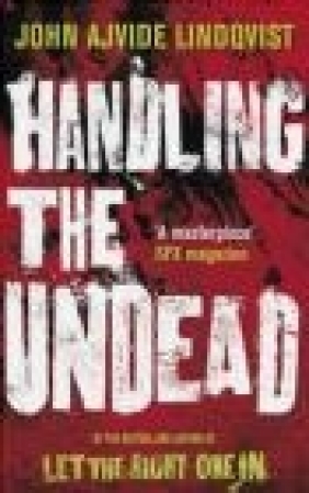 Handling the Undead John Ajvide Lindqvist