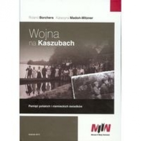Wojna na Kaszubach + CD - Borchers Roland, Madoń-Mitzner Katarzyna