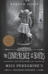 The Conference of the Birds Riggs 	Ransom