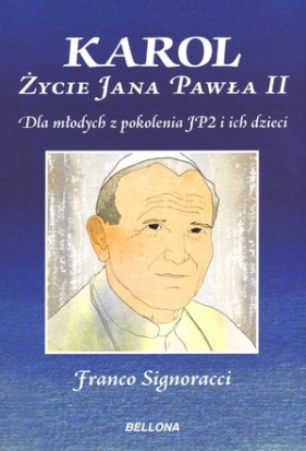 Karol Życie Jana Pawła II - Signoracci Franco